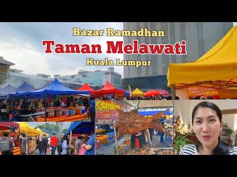 Beli Banyak Makanan Di Bazar Ramadhan TAMAN MELAWATI KL MALAYSIA