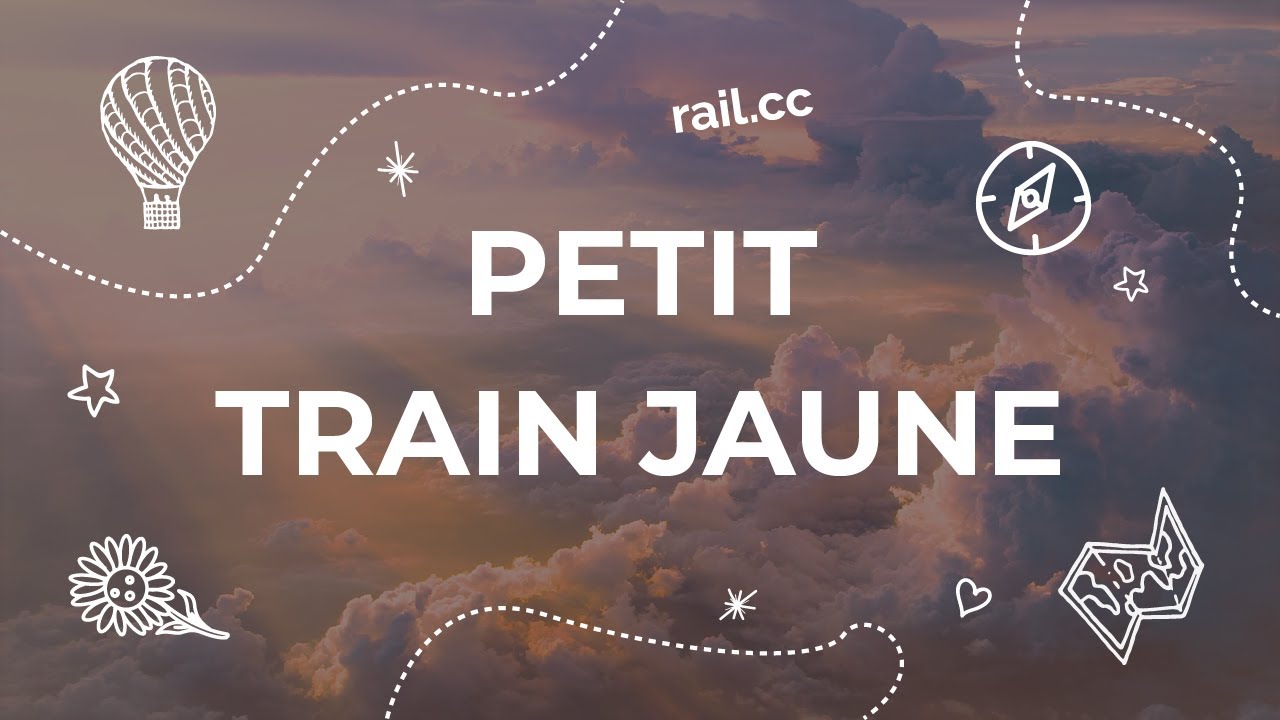 Petit Train Jaune - Little Yellow Train