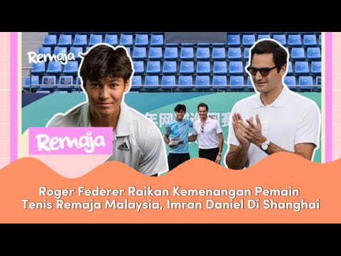 Roger Federer Raikan Kemenangan Pemain Tenis Remaja Malaysia, Imran Daniel Di Shanghai