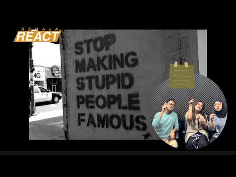 REMAJA REACT: STOP MAKING STU*** PEOPLE FAMOUS
