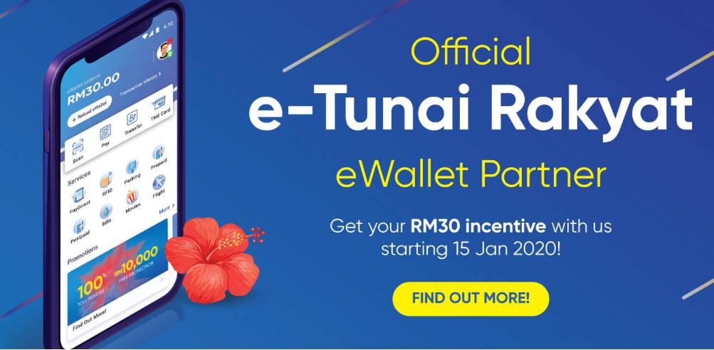 Korang Boleh Tebus RM30 Melalui e-Tunai Rakyat Di Touch n Go eWallet, Grab &#038; Boost Mulai Esok